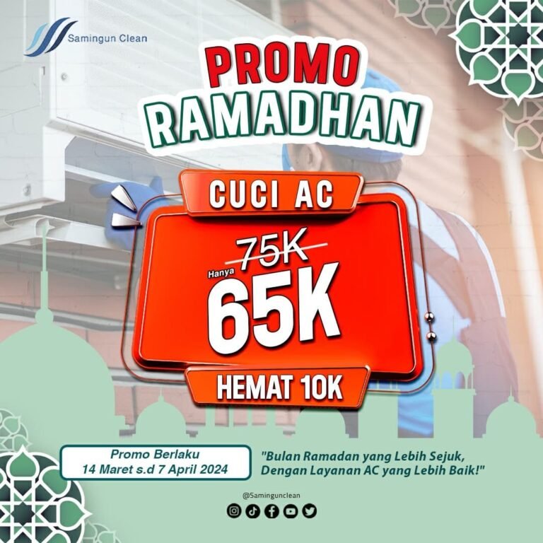 spesial promo ramadhan cuci ac hanya 65.000 jasa service ac jakarta samingun clean