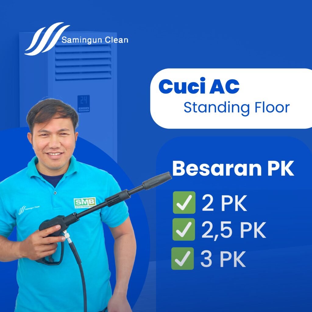 cuci ac standing floor 2 pk 2.5 pk 3 pk